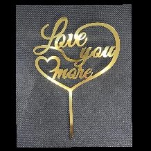 Topper pentru tort Love you more 14cm