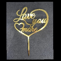 Topper pentru tort Love you more 14cm